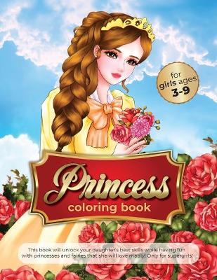 Book cover for princess coloring book for girls ages 3-9