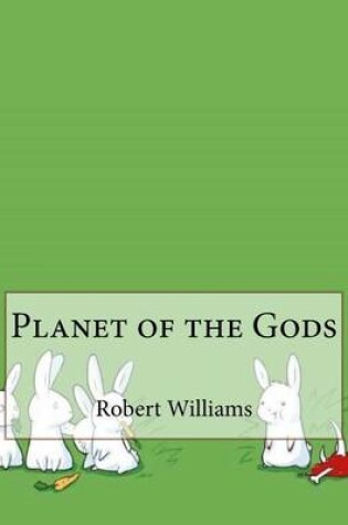 Cover of Planet of the Gods