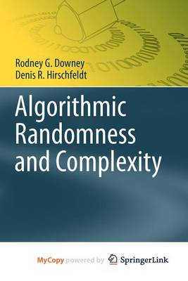 Cover of Algorithmic Randomness and Complexity