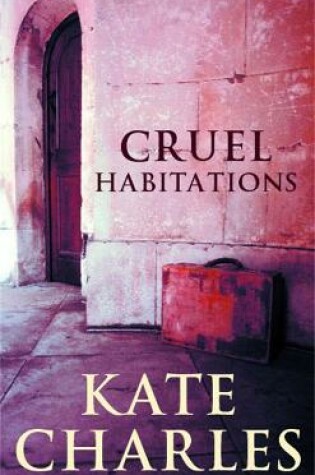 Cover of Cruel Habitations