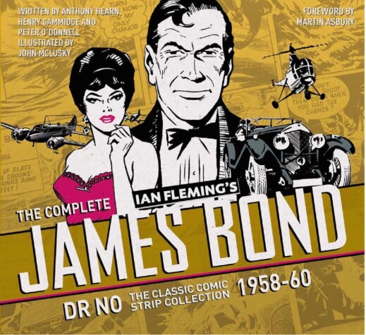 Cover of The Complete James Bond: Dr No - The Classic Comic Strip Collection 1958-60