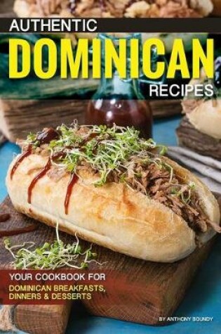Cover of Authentic Dominican Recipes