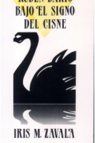 Cover of Rubc)N Dario Bajo El Signo del Cisne