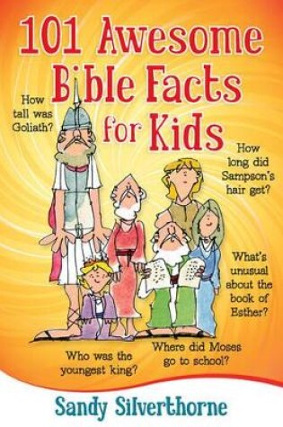 Cover of 101 Awesome Bible Facts for Kids