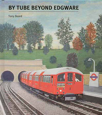 Book cover for By Tube Beyond Edgware