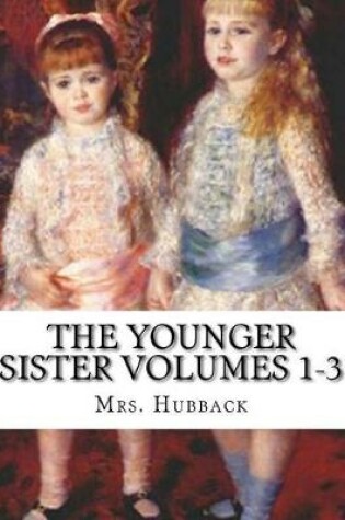 Cover of The Younger Sister Volumes 1-3