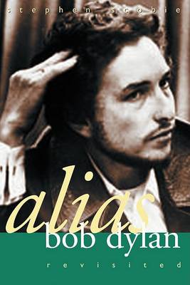 Book cover for Alias Bob Dylan Revisited