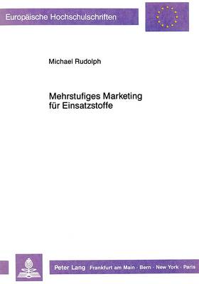 Cover of Mehrstufiges Marketing Fuer Einsatzstoffe