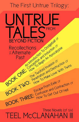 Book cover for The First Untrue Trilogy