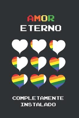 Book cover for Amor Eterno Completamente Instalado