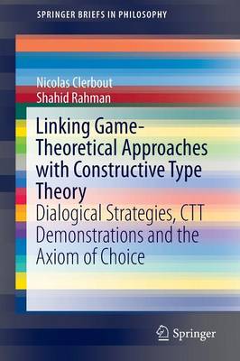 Cover of Linking Game-Theoretical Approaches with Constructive Type Theory