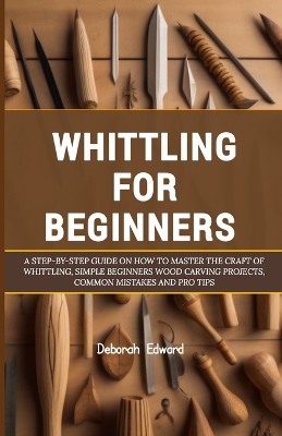 Book cover for Whittling for Beginners