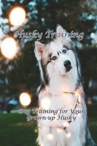 Cover of Husky Training