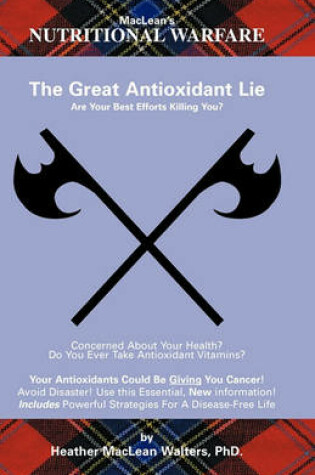 Cover of The Great Antioxidant Lie