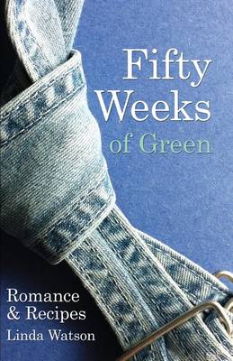 Book cover for Fifty Weeks of Green