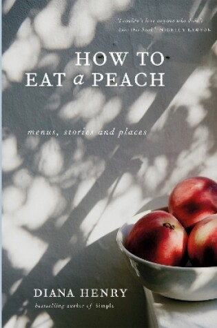 Cover of How to eat a peach