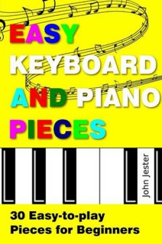 Cover of Easy Keyboard and Piano Pieces