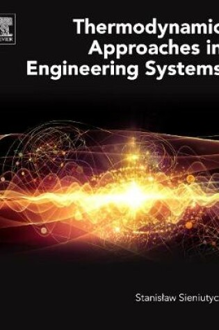 Cover of Thermodynamic Approaches in Engineering Systems