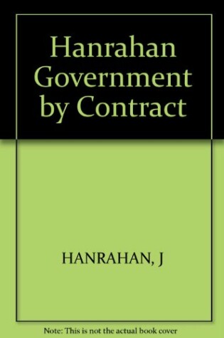 Cover of GOVERNMENT BY CONTRACT CL