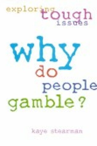 Cover of Why Do People Gamble?