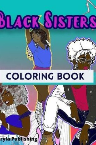 Cover of Black Sisters Coloring Book