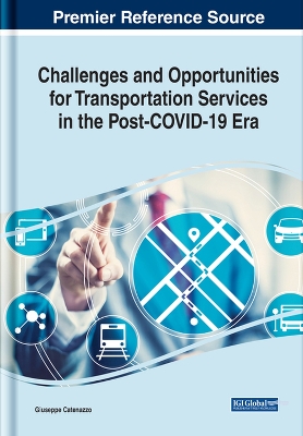 Cover of Challenges and Opportunities for Transportation Services in the Post-COVID-19 Era