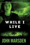 Book cover for While I Live