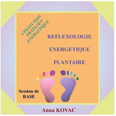 Book cover for Reflexologie Energetique Plantaire