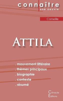 Book cover for Fiche de lecture Attila de Corneille (Analyse litteraire de reference et resume complet)