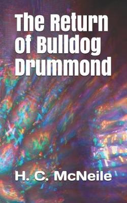 Book cover for The Return of Bulldog Drummond