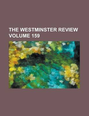 Book cover for The Westminster Review Volume 159