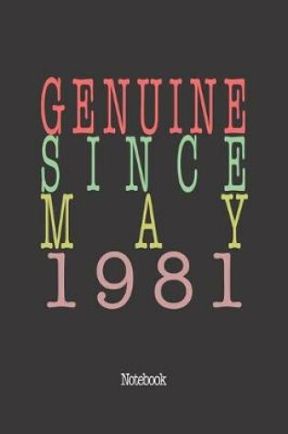 Cover of Genuine Since May 1981