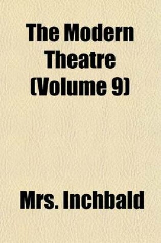 Cover of The Modern Theatre (Volume 9)