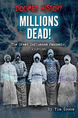 Cover of Millions Dead!