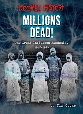 Cover of Millions Dead!