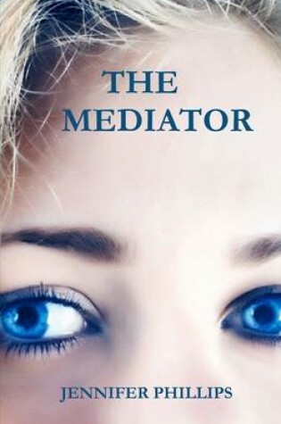 Cover of The Mediator