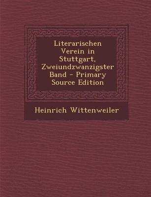 Book cover for Literarischen Verein in Stuttgart, Zweiundzwanzigster Band