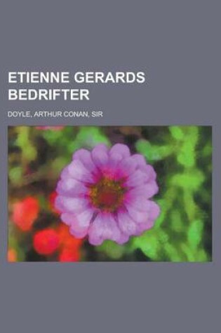 Cover of Etienne Gerards Bedrifter