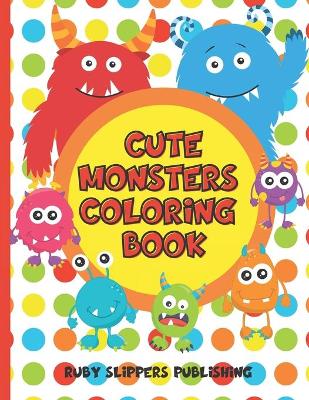 Book cover for Cute Monsters Coloring Book