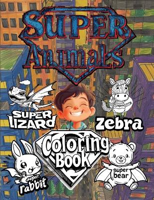 Book cover for Super Animals Coloring Book