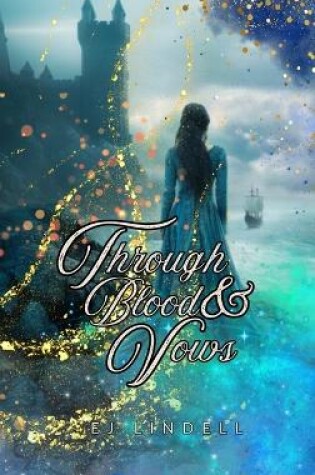 Cover of Through Blood & Vows