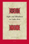 Book cover for Sight and Blindness in Luke-Acts