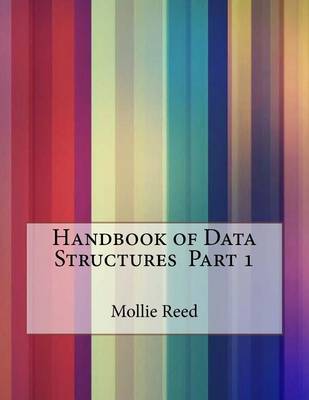 Book cover for Handbook of Data Structures Part 1
