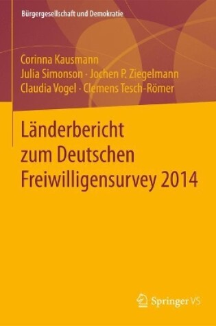 Cover of Landerbericht Zum Deutschen Freiwilligensurvey 2014