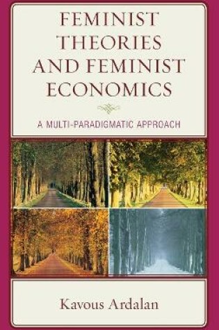 Cover of Feminist Theories and Feminist Economics