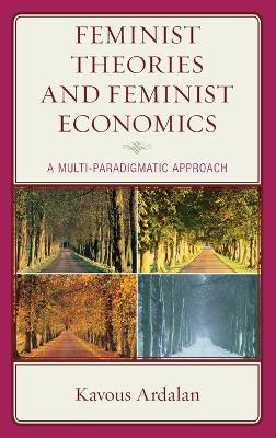 Book cover for Feminist Theories and Feminist Economics