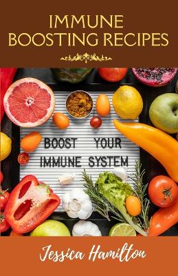 Book cover for Immune Boosting Recipes