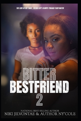 Book cover for Bitter Bestfriend 2