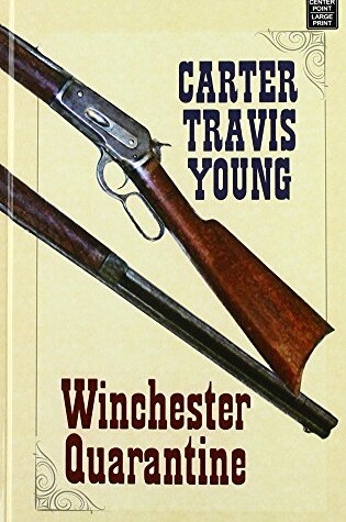 Cover of Winchester Quarantine