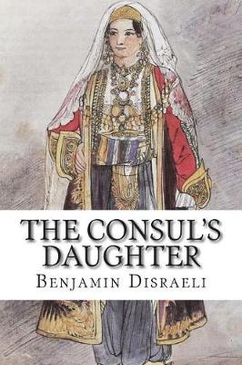 Book cover for The Consul's Daughter